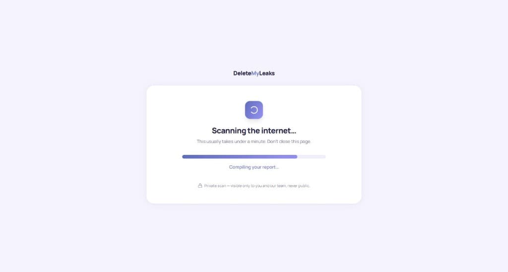 DeleteMyLeaks scanning screen with progress bar and compiling your report status